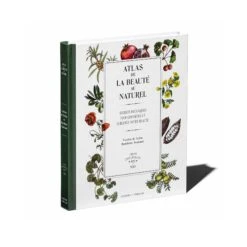 Atlas De La Beauté Au Naturel